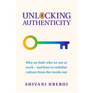 Unlocking Authenticity