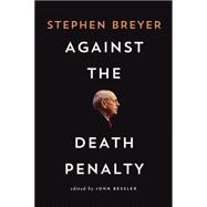 Against the Death Penalty 9780815728894