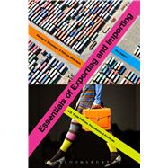 Essentials of Exporting and Importing U.S. Trade Policies, Procedures, and Practices 9781609018894