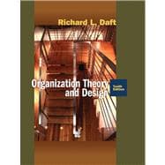 Organization Theory and Design 9780324598896