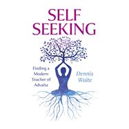 SELF SEEKING