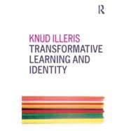 Transformative Learning and Identity 9780415838900