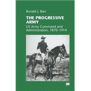 The Progressive Army 9781349268900
