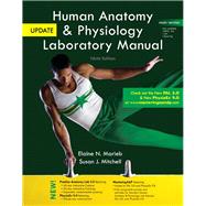 Human Anatomy & Physiology Laboratory Manual, Main Version, Update 9780321918901