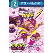 Saving the Day! (Barbie in Princess Power) 9780553508901