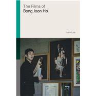 Films of Bong Joon-ho 9781978818903