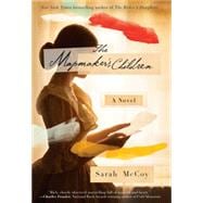 The Mapmaker's Children 9780385348904