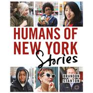 Humans of New York: Stories 9781250058904