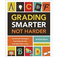 Grading Smarter, Not Harder 9781416618904
