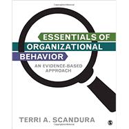 Essentials of Organizational Behavior 9781506328904