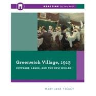 Greenwich Village, 1913 9780393938906