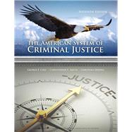 The American System of Criminal Justice 9781337558907