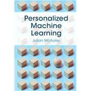 Personalized Machine Learning