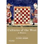 The Cultures of the West, Volume One: To 1750 A History 9780195388909