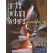Earth's Evolving Systems: The History of Planet Earth 9781449648909