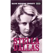 Stella Dallas 9781558618909