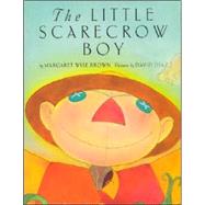 The Little Scarecrow Boy 9780060778910
