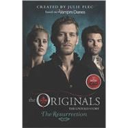 The Originals: The Resurrection 9780373788910
