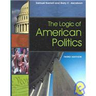 The Logic Of American Politics 9781568028910