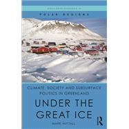Climate, Society and Subsurface Politics in Greenland 9780367218911