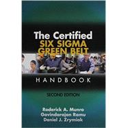 The Certified Six Sigma Green Belt Handbook (item# H1469) 9780873898911