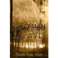 Wolfman Dave