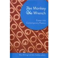 The Monkey & the Wrench 9781931968911