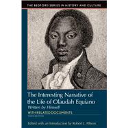 Interesting Narrative of the Life of Olaudah Equiano Written by Himself 9781319048914