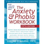 The Anxiety & Phobia Workbook 9781572248915