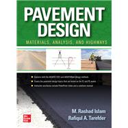 Pavement Design: Materials, Analysis, and Highway Applications 9781260458916