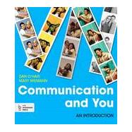 Communication and You An Introduction 9781457638916