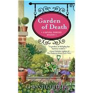 Garden of Death A Natural Remedies Mystery 9781476748917