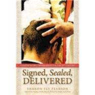 Signed, Sealed, Delivered: Theologies of Confirmation for the 21st Century 9780819228918