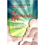 The Mindfulness Key 9781780288918