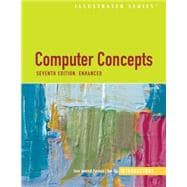 Computer Concepts Illustrated Introductory, Enhanced Edition 9780324788921