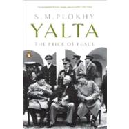 Yalta : The Price of Peace 9780143118923