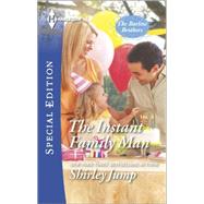 The Instant Family Man 9780373658923