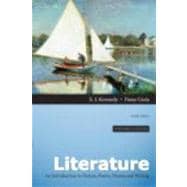 Literature An Introduction to Fiction, Poetry, Drama, and Writing, Portable Edition with NEW MyLiteratureLab -- Access Card Package 9780205888924