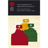 The Economics of Food Price Volatility 9780226128924