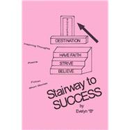 Stairway to Success 9781546278924