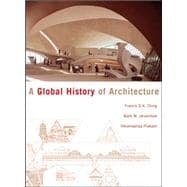 A Global History of Architecture 9780471268925