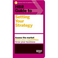 Hbr Guide to Setting Your Strategy 9781633698925