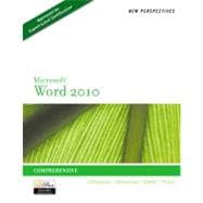 New Perspectives on Microsoft Word 2010 Comprehensive 9780538748926