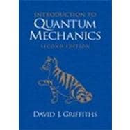 Introduction to Quantum Mechanics 9780131118928