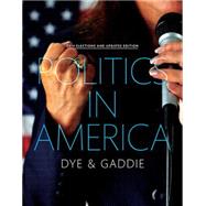 Politics in America, 2014 Elections and Updates Edition 9780134018928