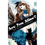Are You Alice?, Vol. 10 9780316348928