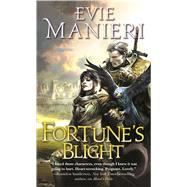 Fortune's Blight 9780765368928