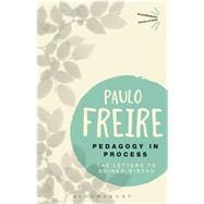 Pedagogy in Process The Letters to Guinea-Bissau 9781474268929