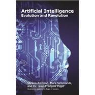 Artificial Intelligence Evolution and Revolution