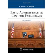 BASIC ADMINISTRATIVE LAW FOR PARALEGALS 9781454808930